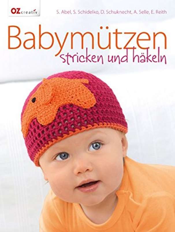 Babymützen stricken und häkeln 9783841062413